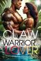 [Warrior Lover 21] • Claw